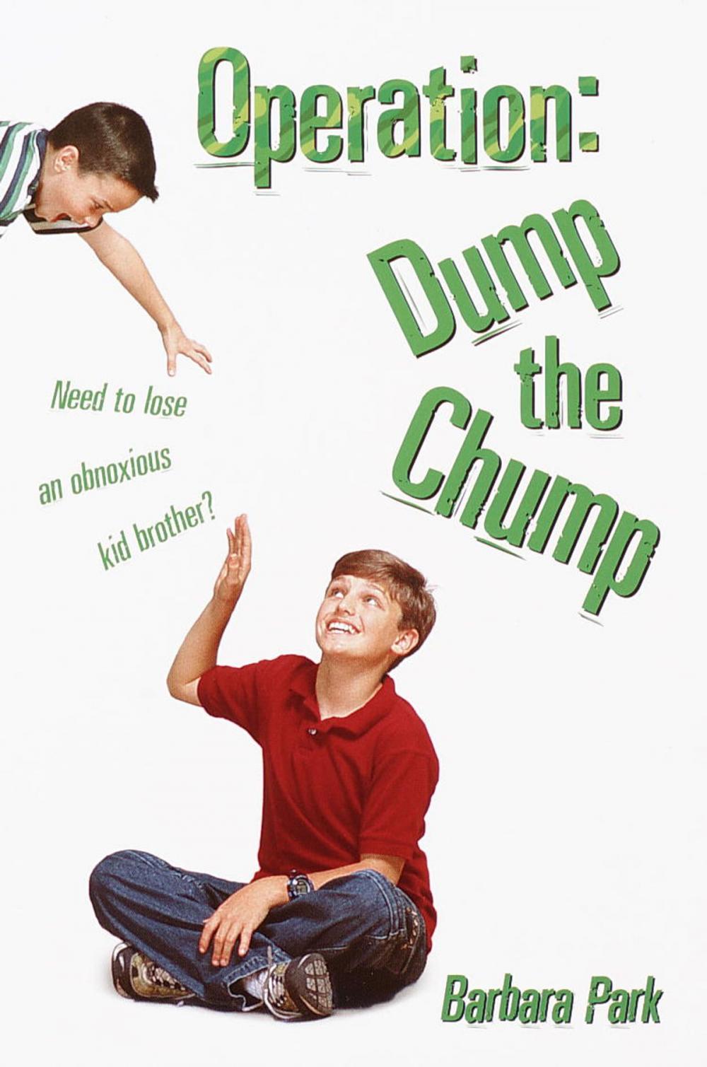 Big bigCover of Operation: Dump the Chump