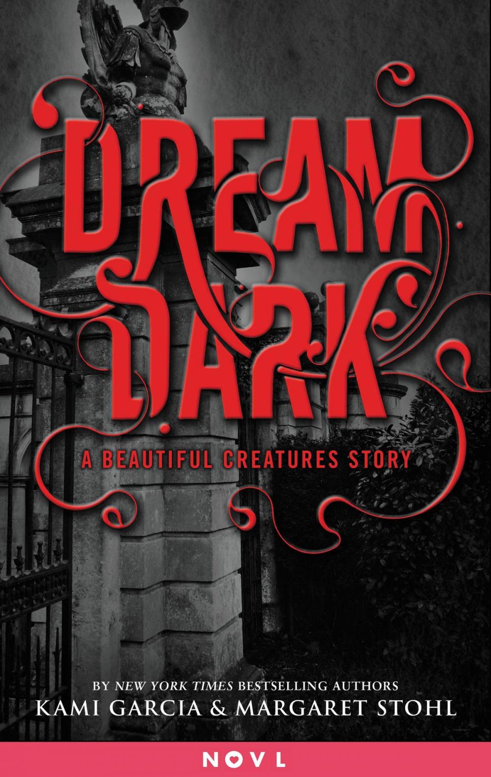 Big bigCover of Dream Dark: A Beautiful Creatures Story