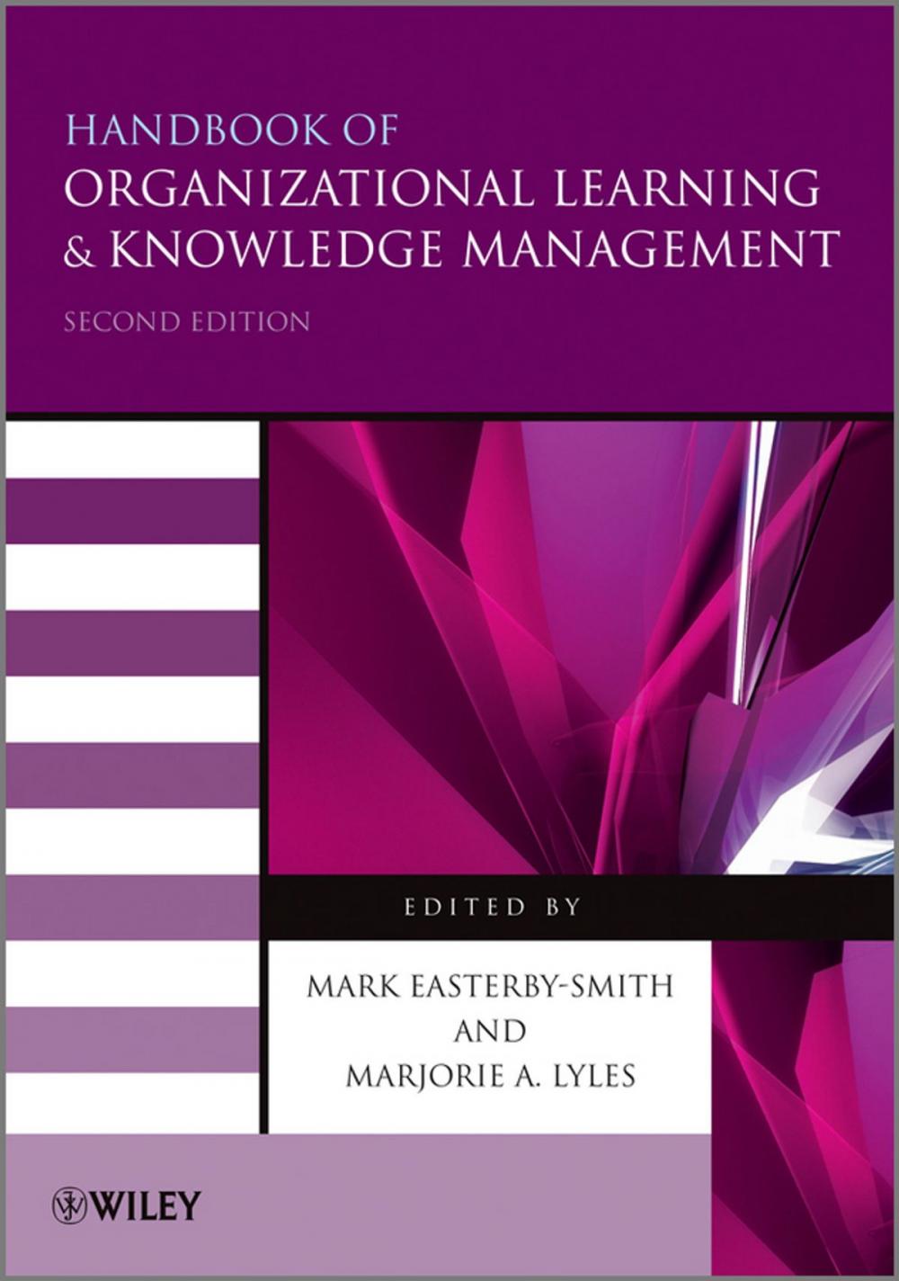 Big bigCover of Handbook of Organizational Learning and Knowledge Management