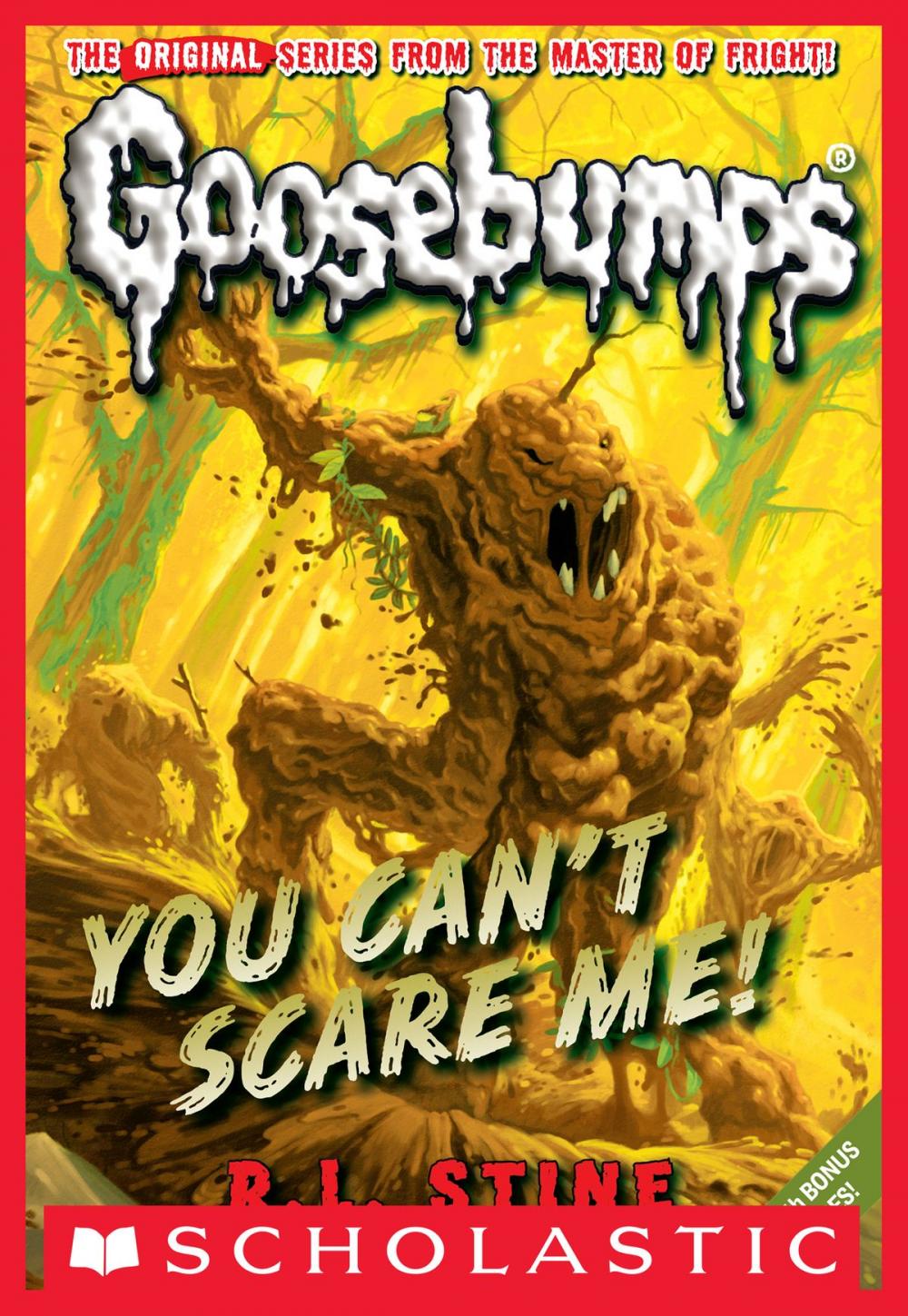 Big bigCover of Classic Goosebumps #17: You Can't Scare Me!