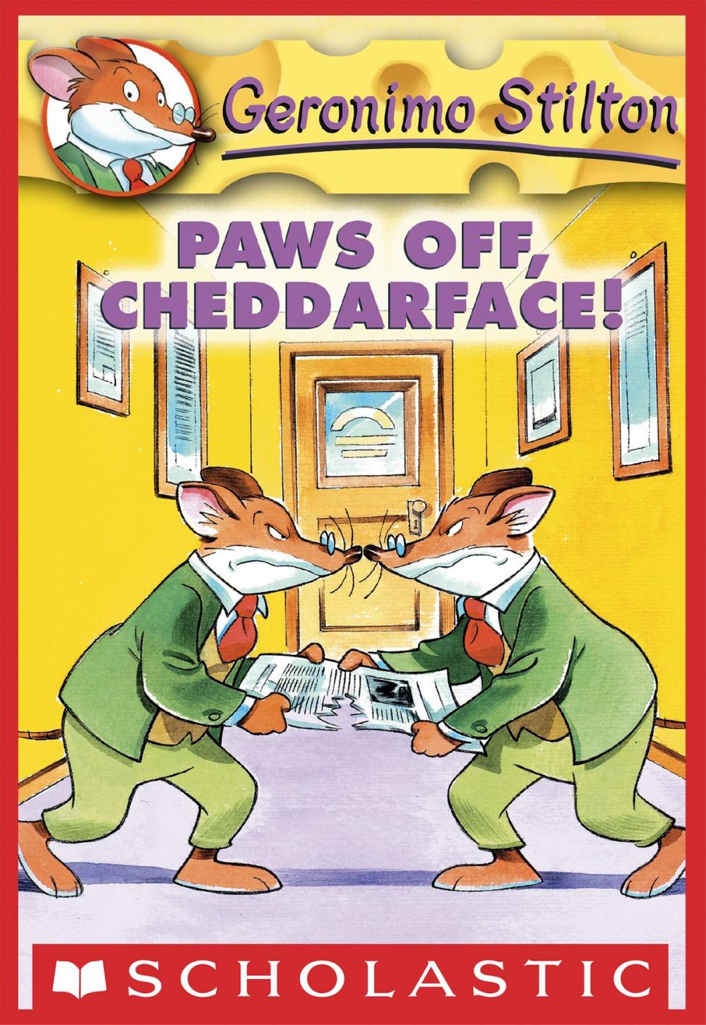 Big bigCover of Geronimo Stilton #6: Paws Off, Cheddarface!