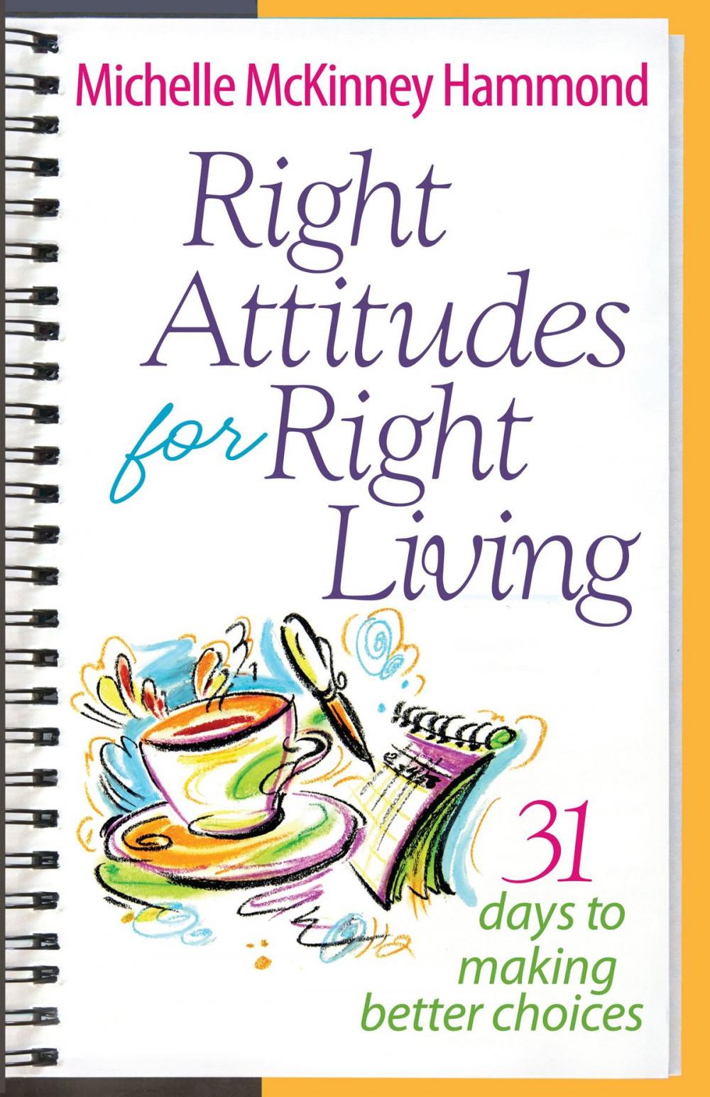 Big bigCover of Right Attitudes for Right Living