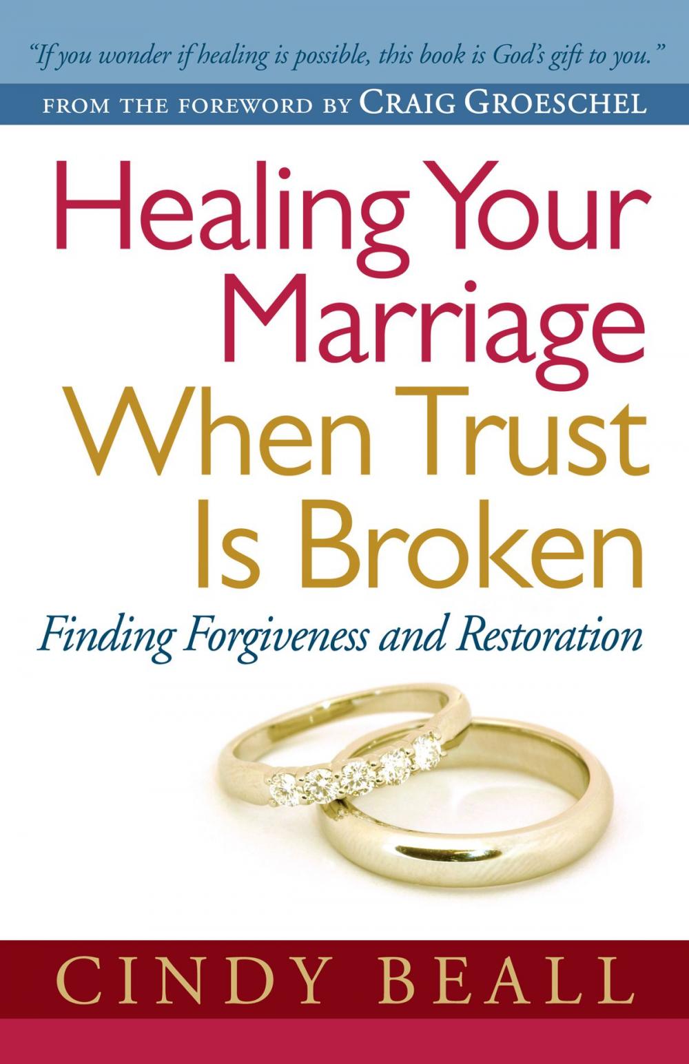 Big bigCover of Healing Your Marriage When Trust Is Broken