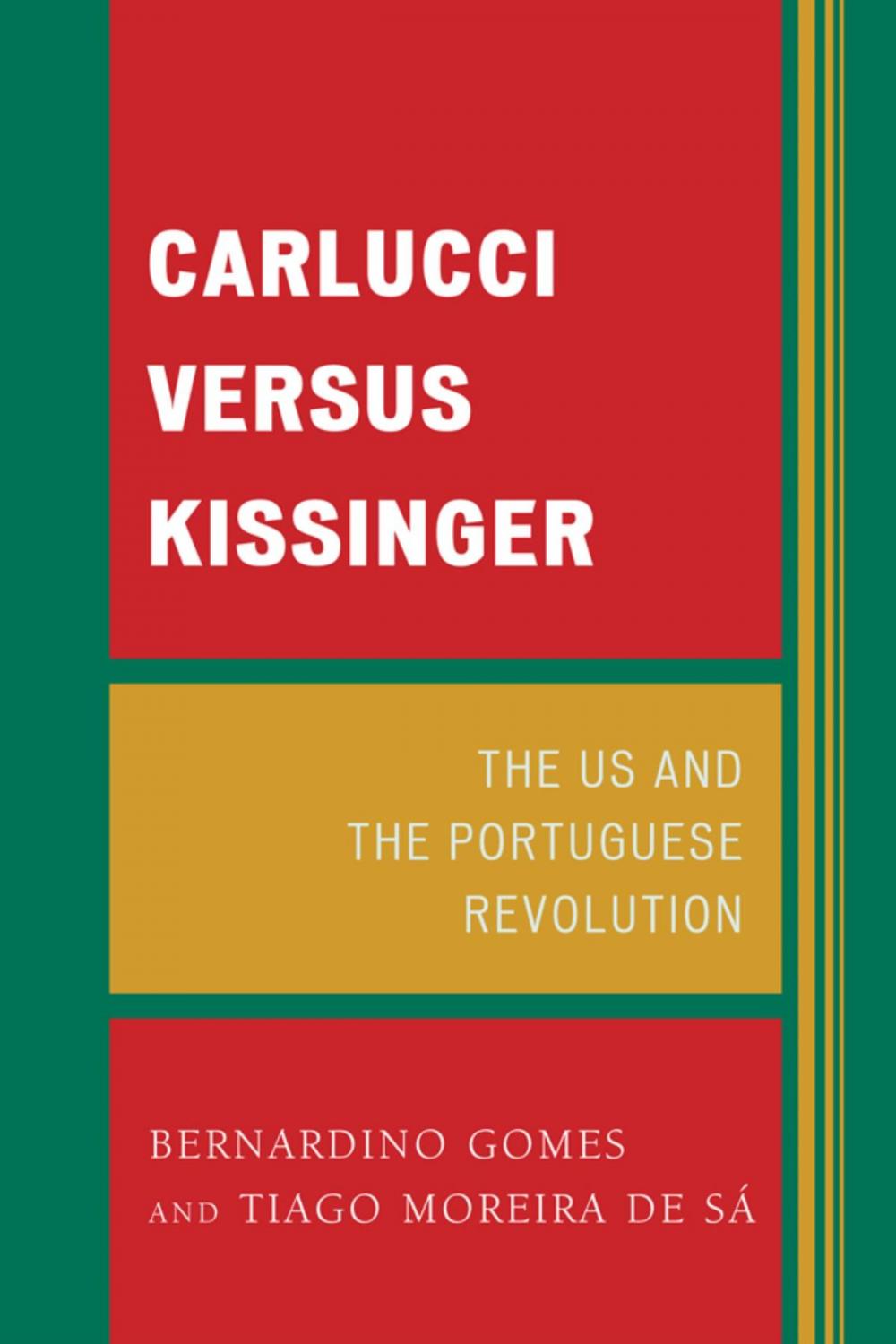 Big bigCover of Carlucci Versus Kissinger