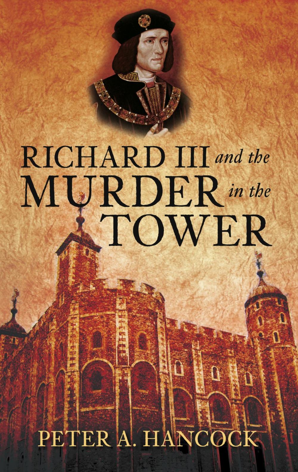 Big bigCover of Richard III and the Murder in the Tower