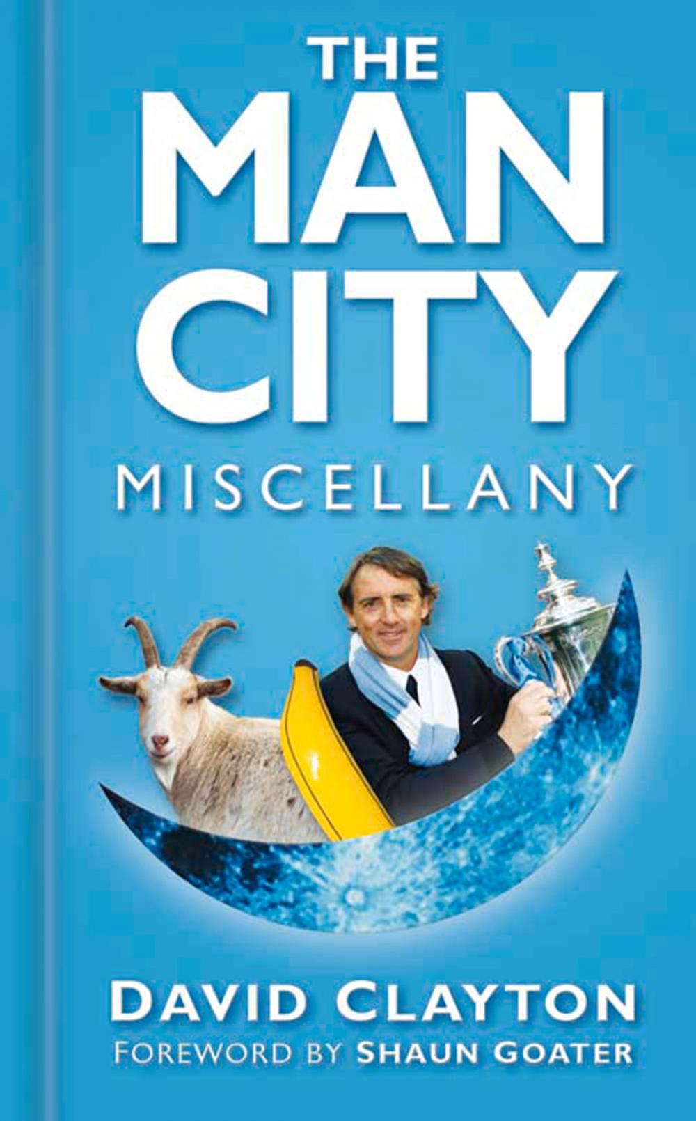 Big bigCover of The Man City Miscellany