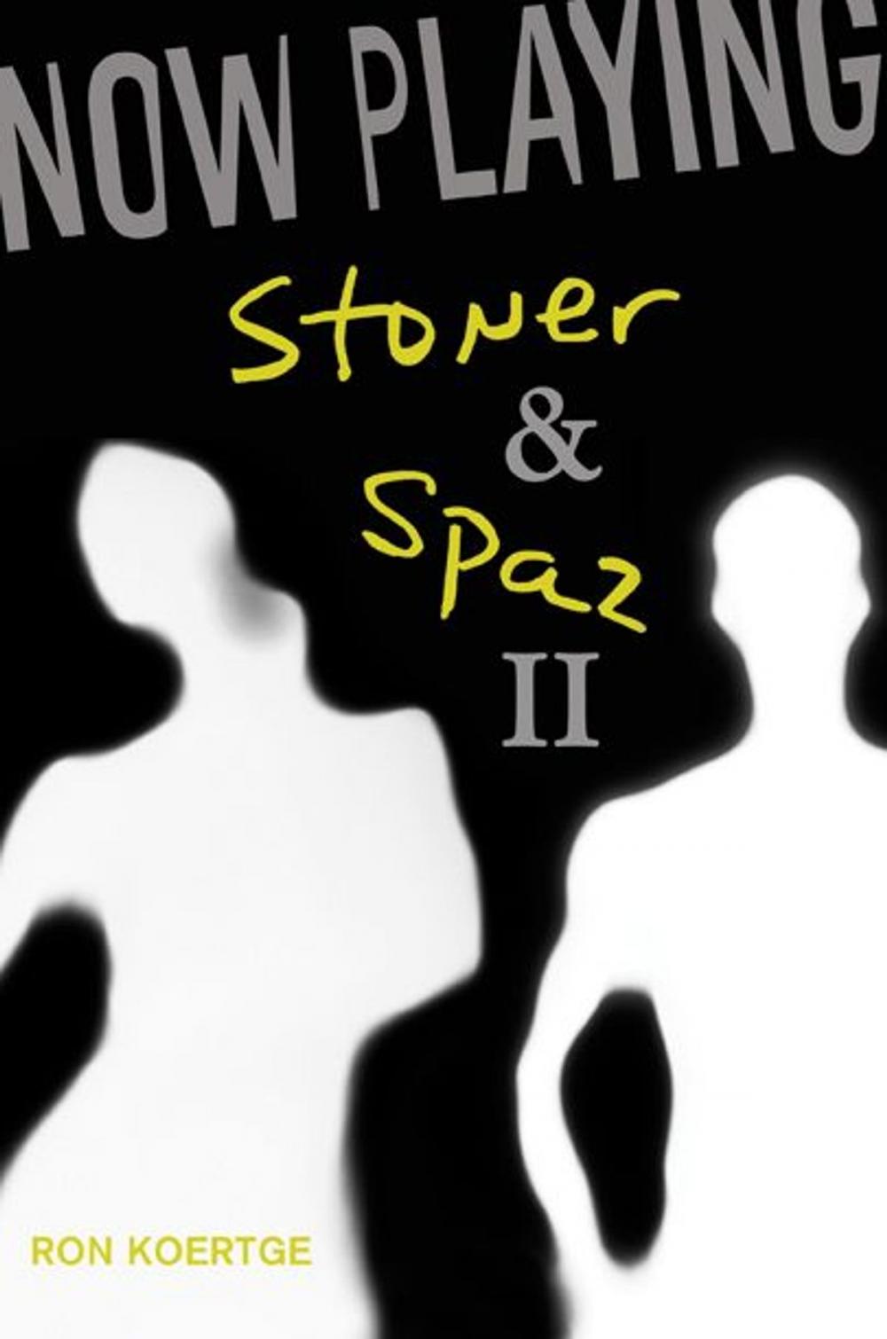 Big bigCover of Now Playing: Stoner & Spaz II