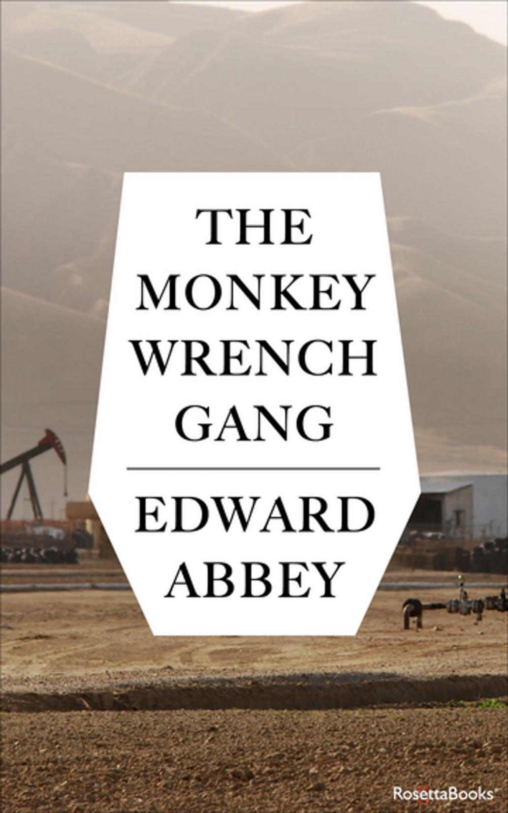 Big bigCover of The Monkey Wrench Gang