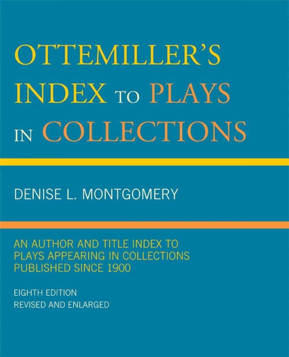 Big bigCover of Ottemiller's Index to Plays in Collections