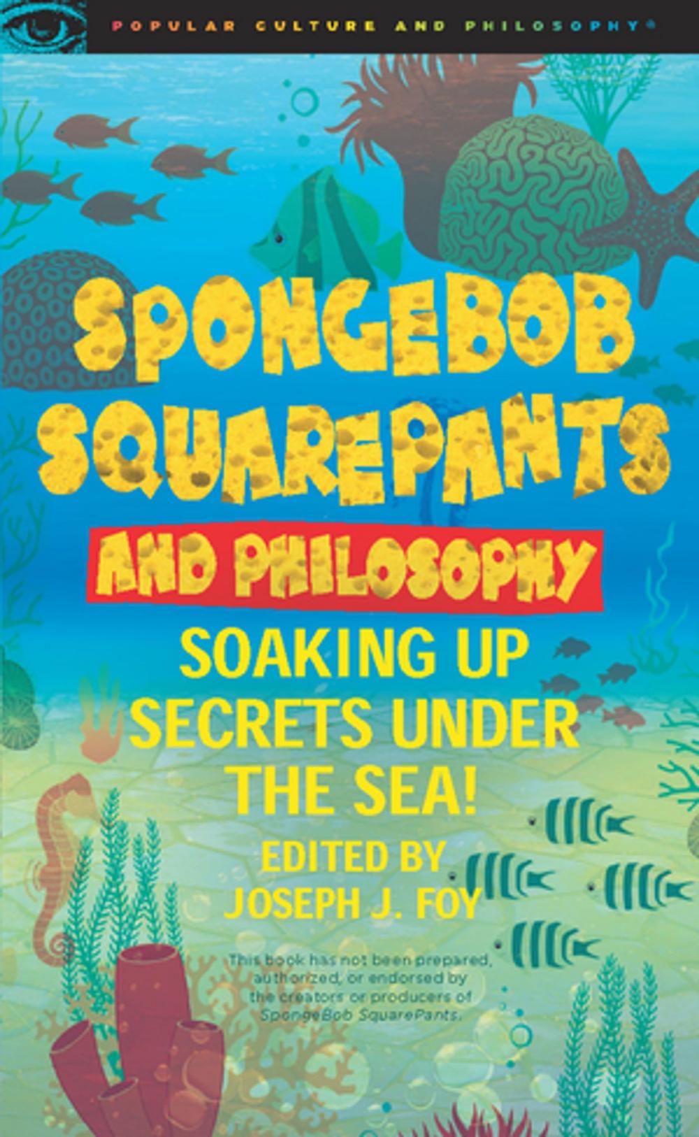 Big bigCover of SpongeBob SquarePants and Philosophy