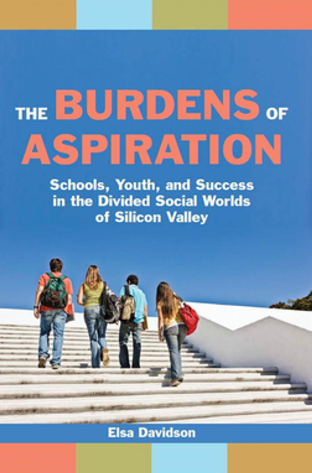 Big bigCover of The Burdens of Aspiration