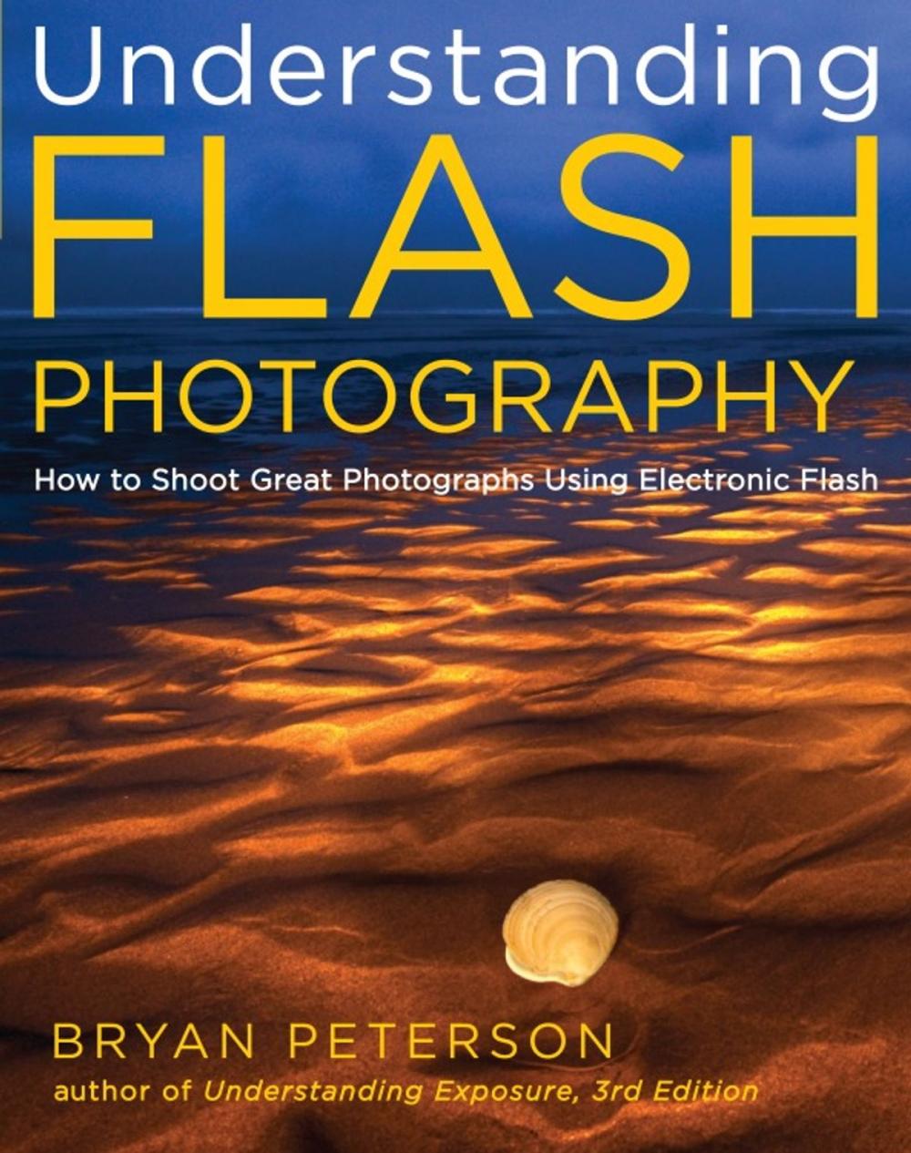 Big bigCover of Understanding Flash Photography