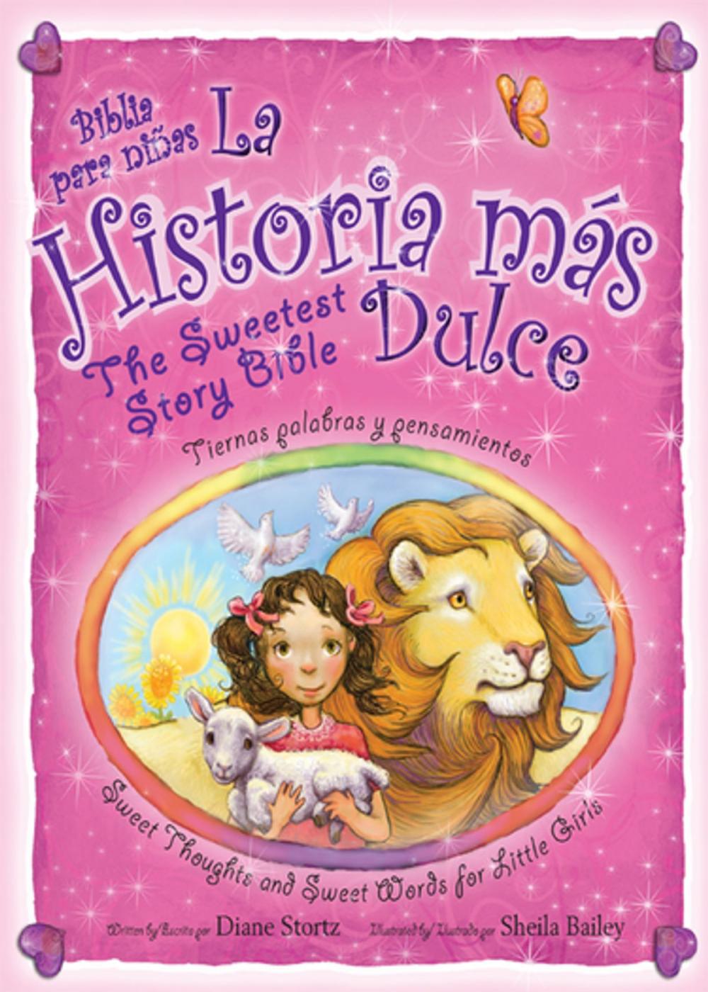 Big bigCover of La historia mas dulce / The Sweetest Story Bible