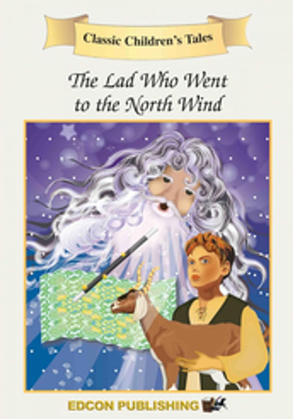 Big bigCover of The Lad Who Went to the North Wind