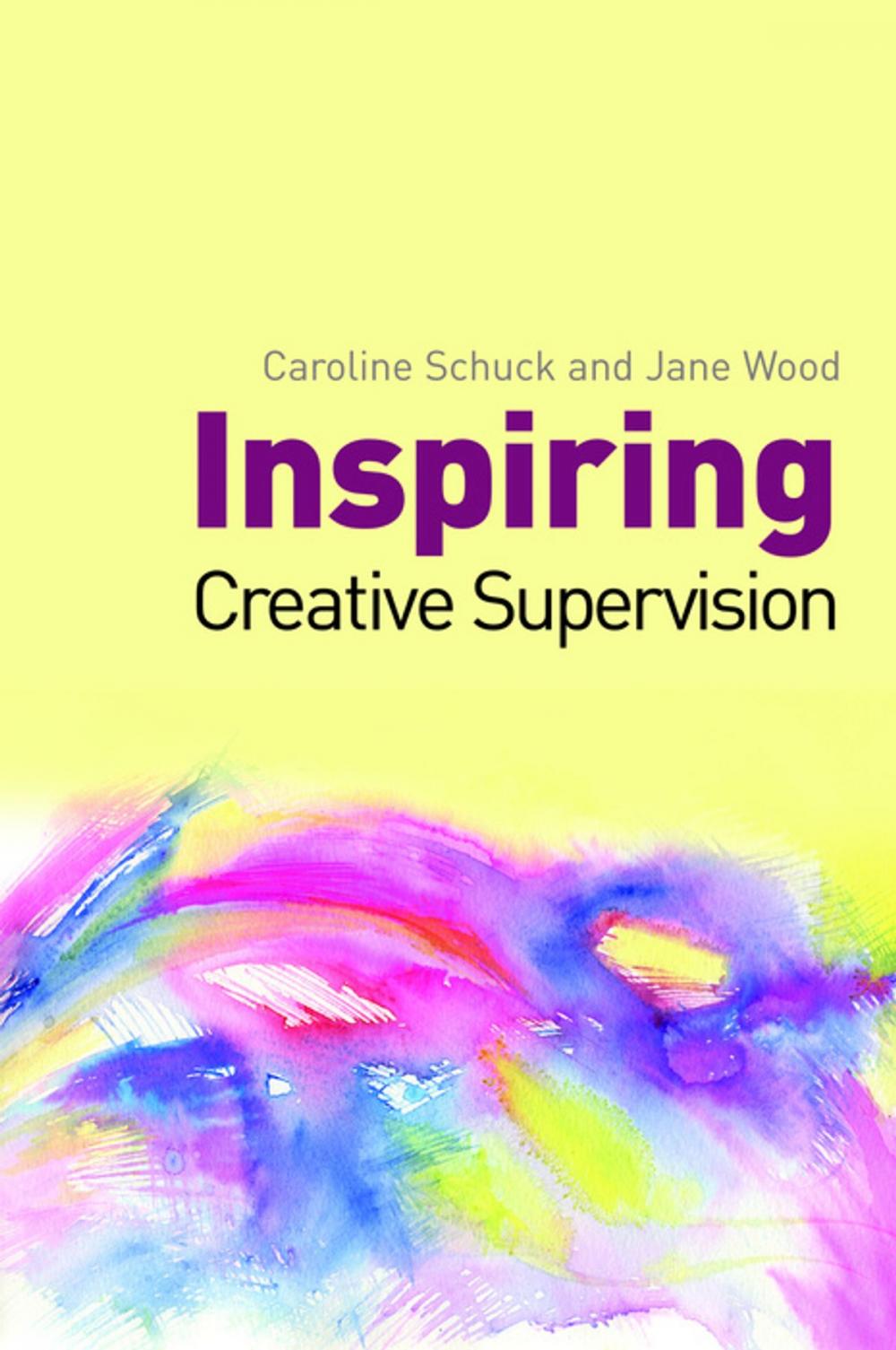 Big bigCover of Inspiring Creative Supervision