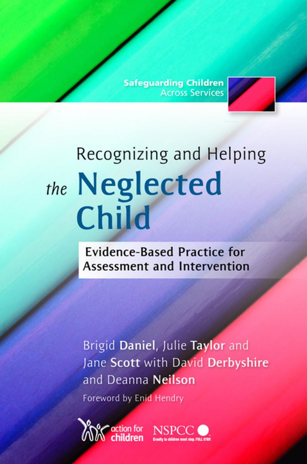 Big bigCover of Recognizing and Helping the Neglected Child