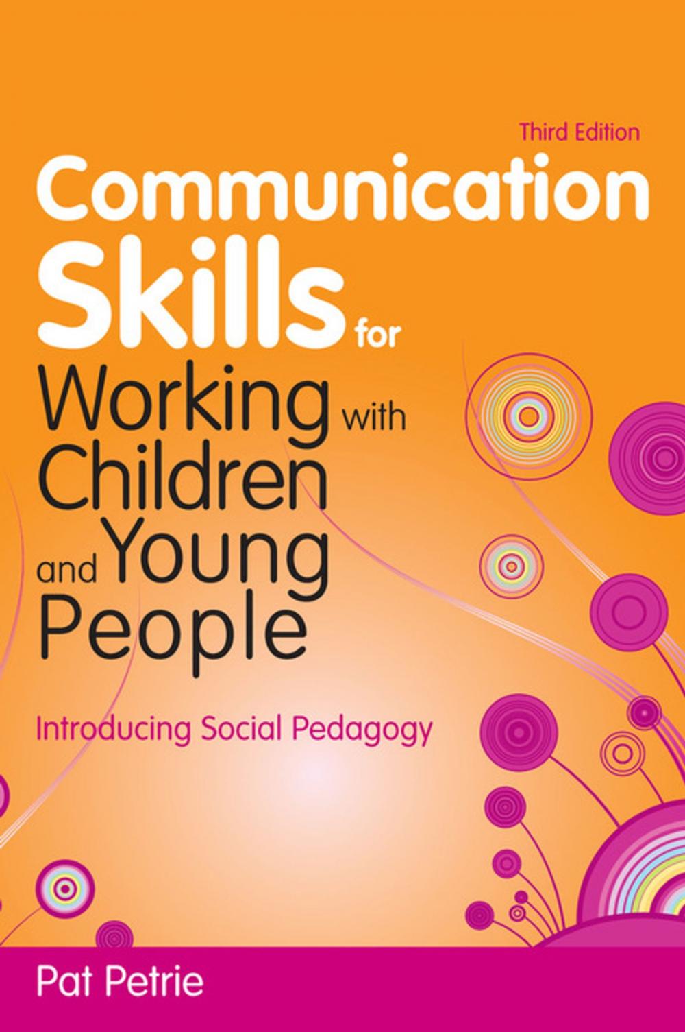 Big bigCover of Communication Skills for Working with Children and Young People