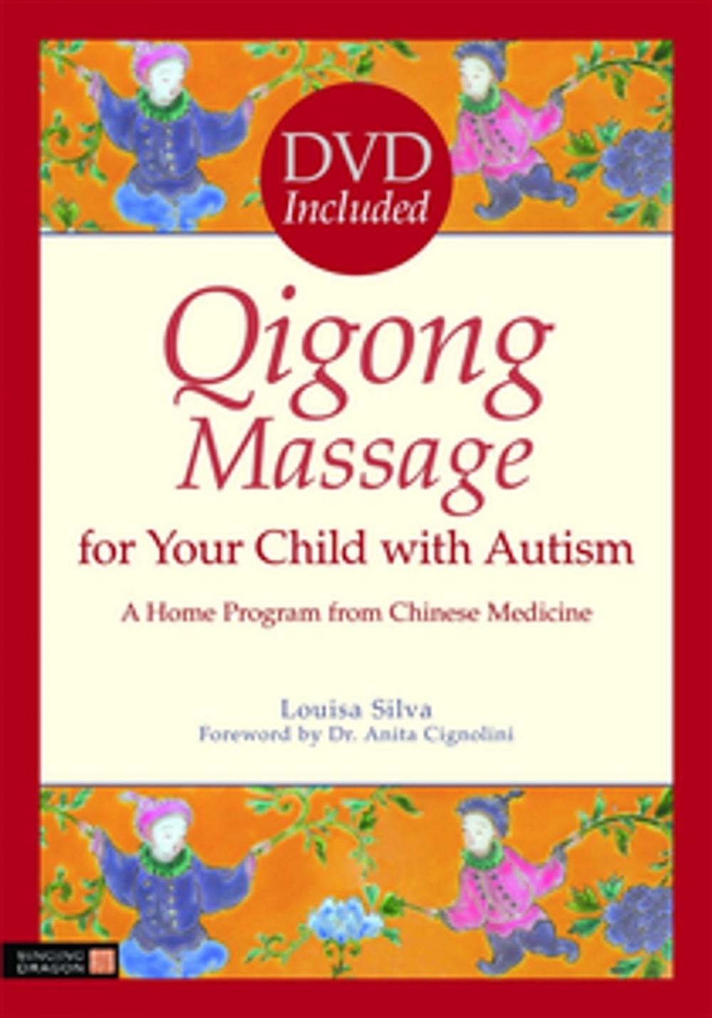 Big bigCover of Qigong Massage for Your Child with Autism