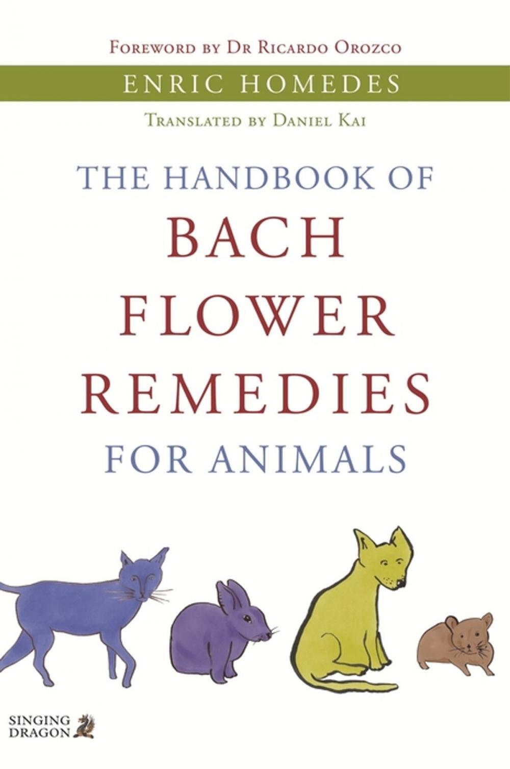 Big bigCover of The Handbook of Bach Flower Remedies for Animals