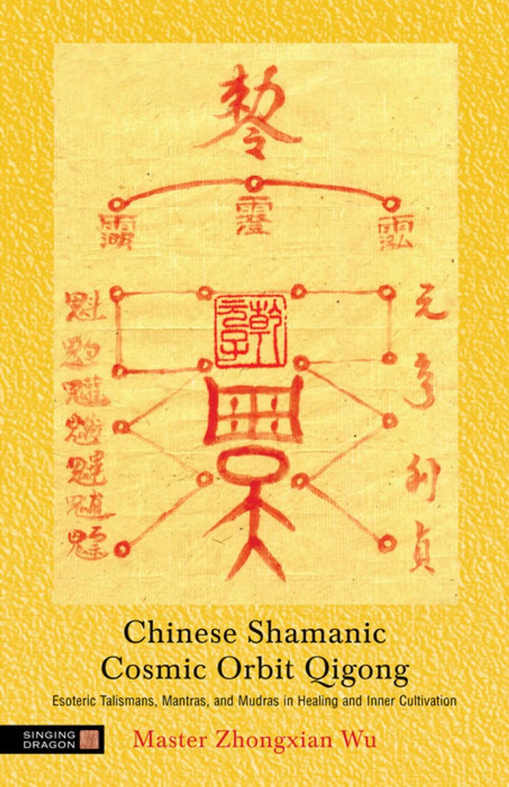 Big bigCover of Chinese Shamanic Cosmic Orbit Qigong