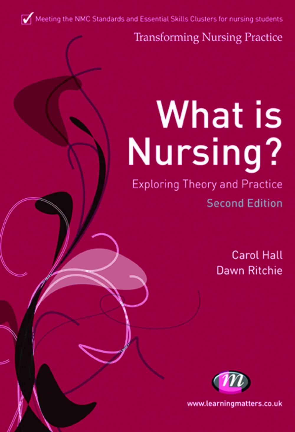 Big bigCover of What is Nursing? Exploring Theory and Practice