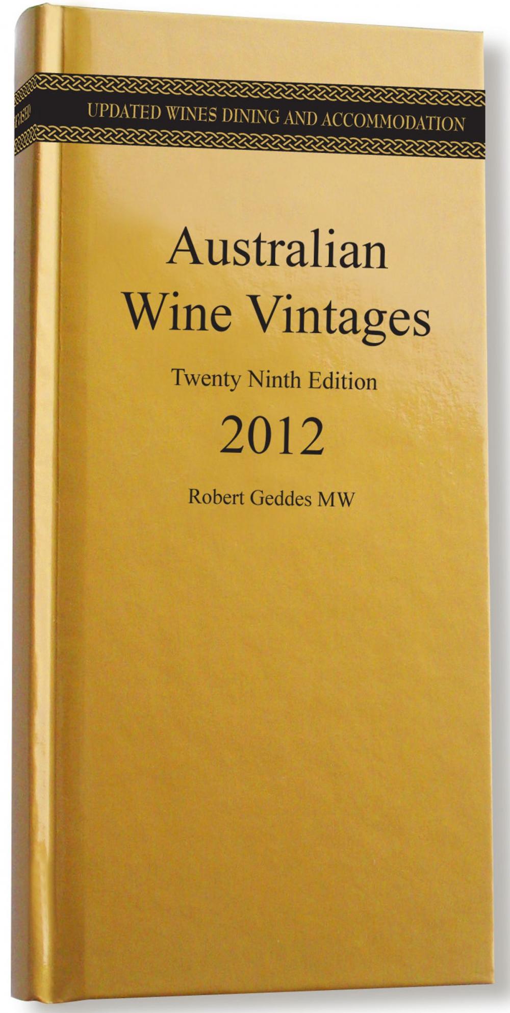 Big bigCover of Australian Wine Vintages: 29th Edition 2012