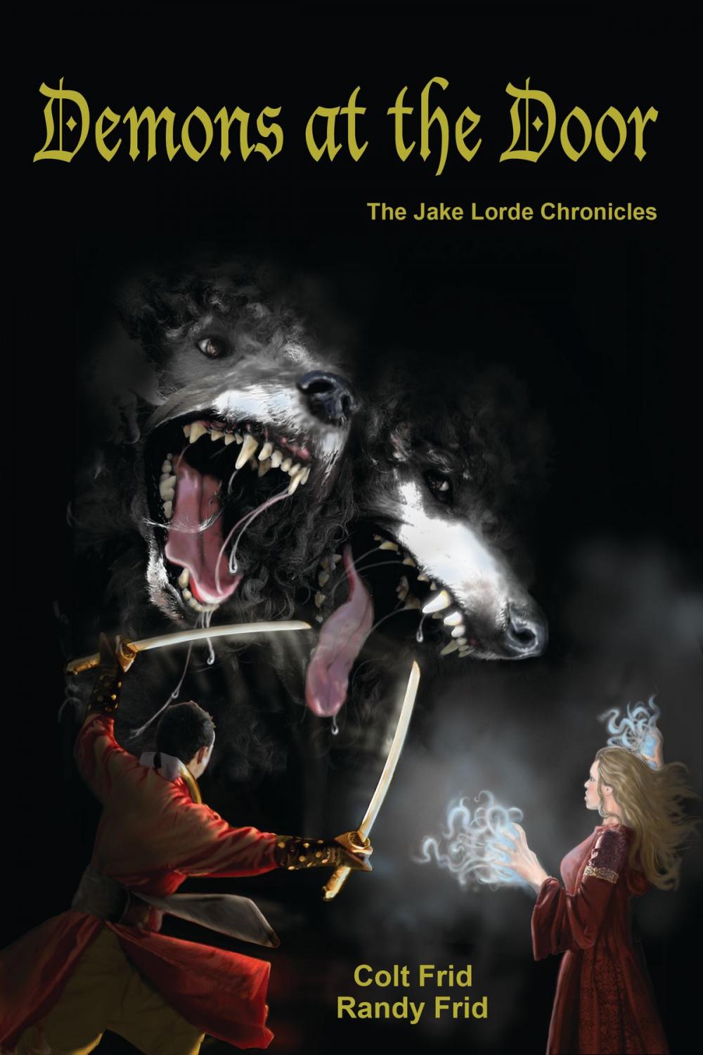 Big bigCover of Demons at the Door: The Jake Lorde Chronicles