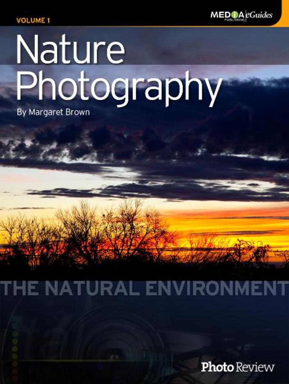 Big bigCover of Nature Photography Volume 1: The Natural Environment