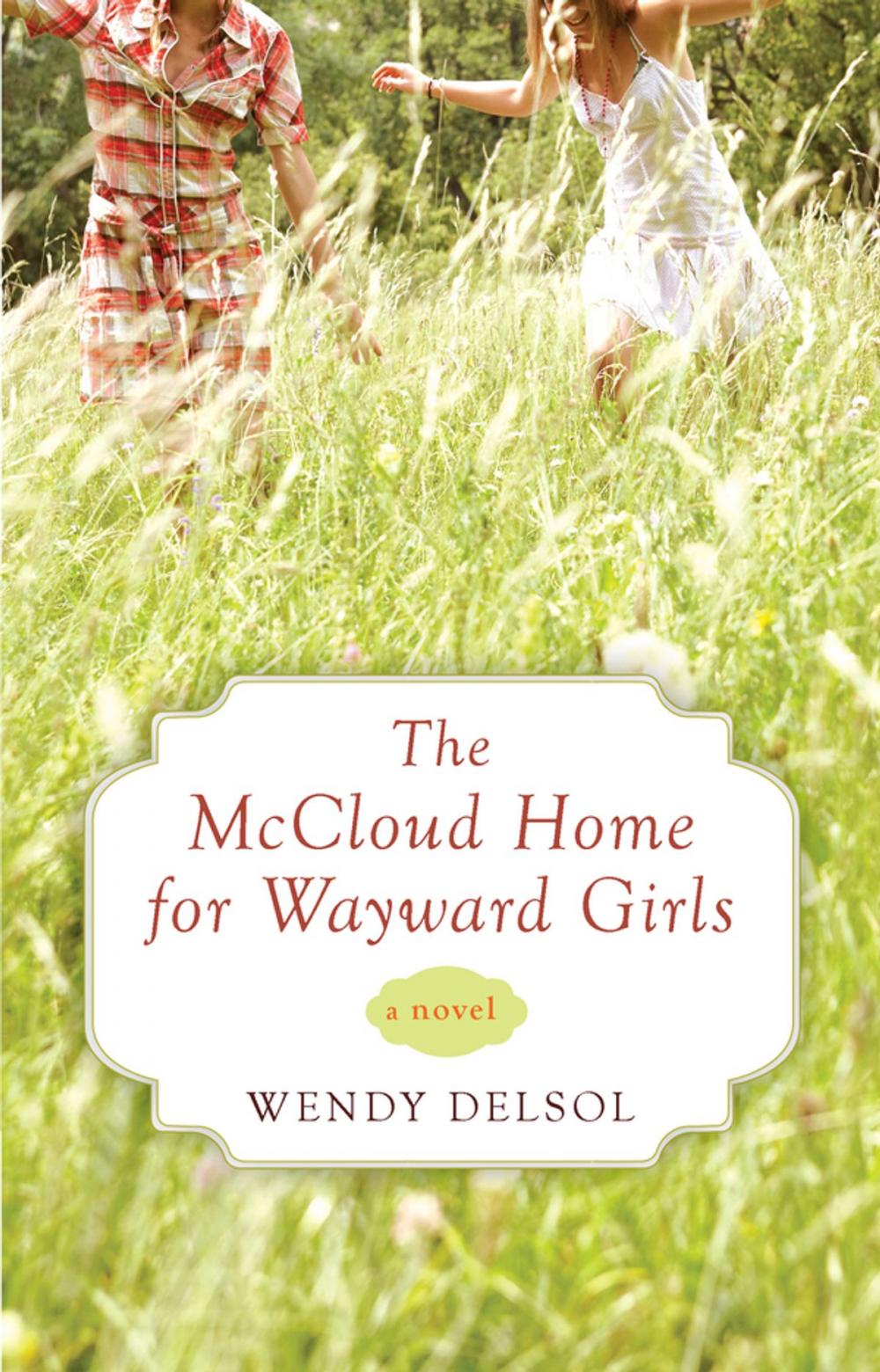 Big bigCover of The McCloud Home for Wayward Girls