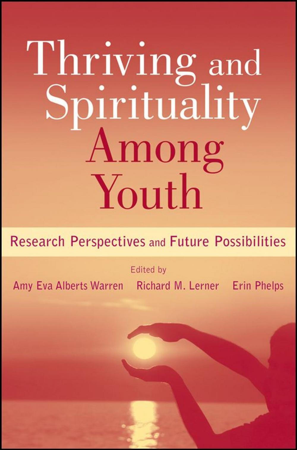 Big bigCover of Thriving and Spirituality Among Youth