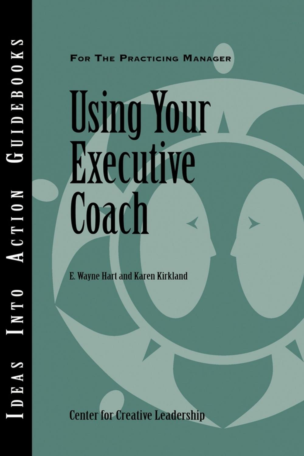 Big bigCover of Using Your Executive Coach