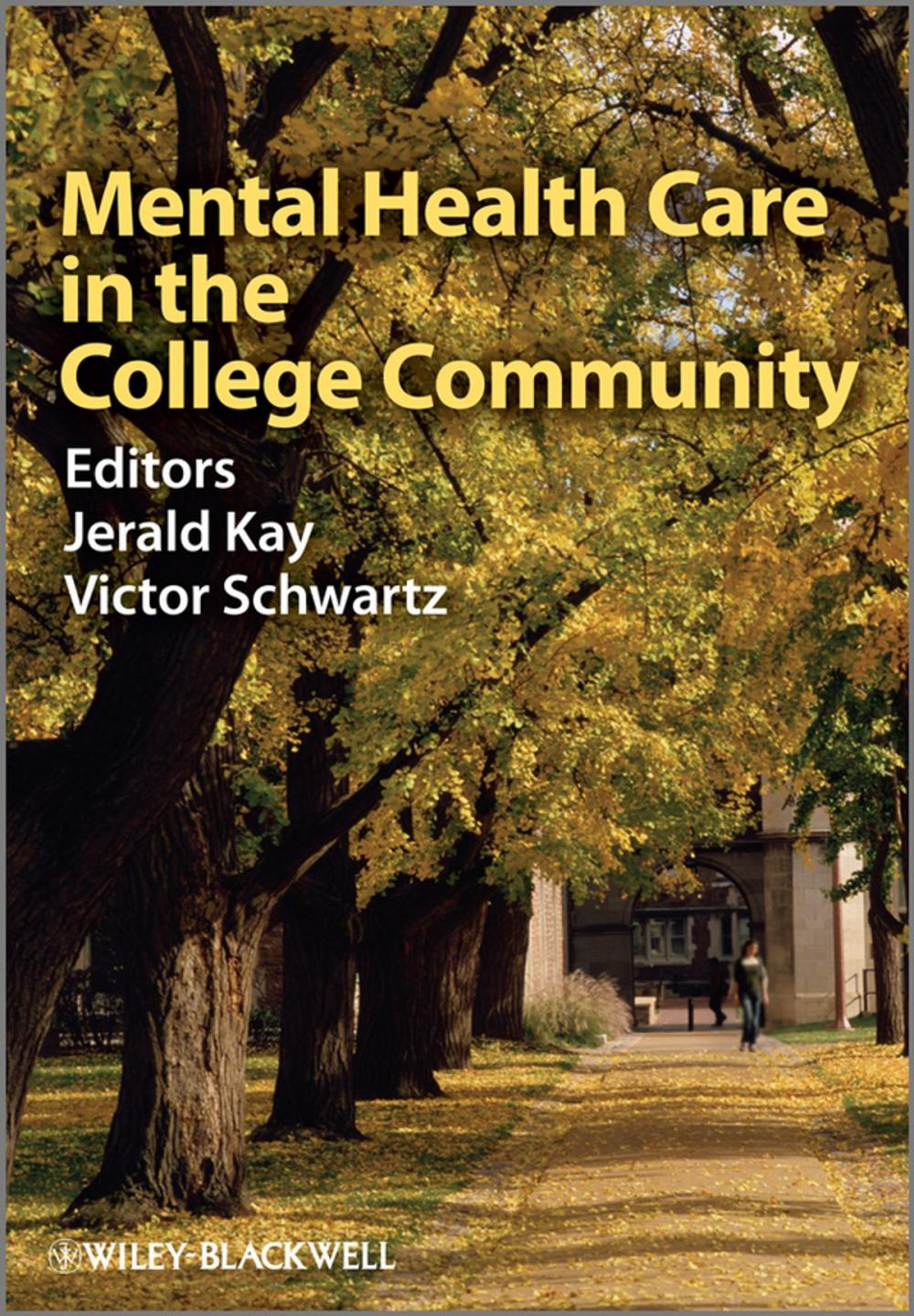 Big bigCover of Mental Health Care in the College Community