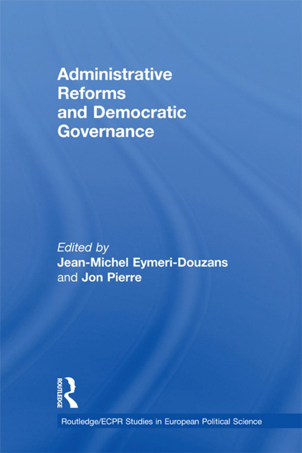 Big bigCover of Administrative Reforms and Democratic Governance