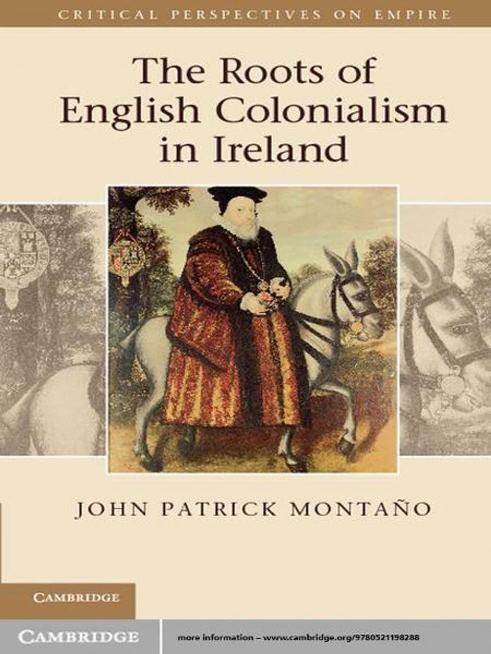 Big bigCover of The Roots of English Colonialism in Ireland