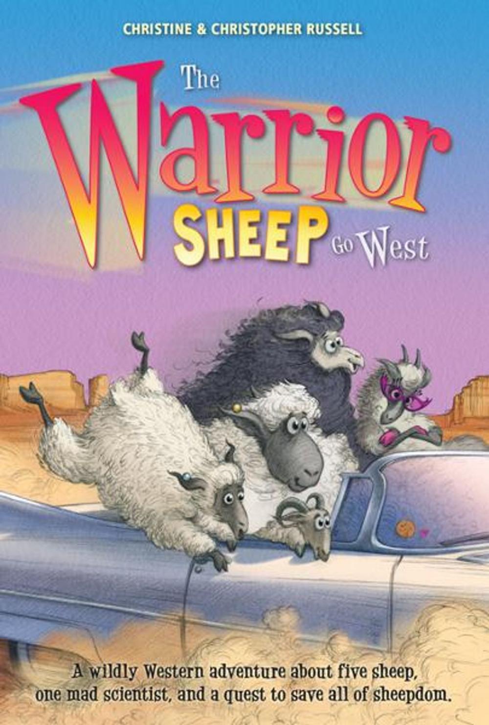 Big bigCover of The Warrior Sheep Go West