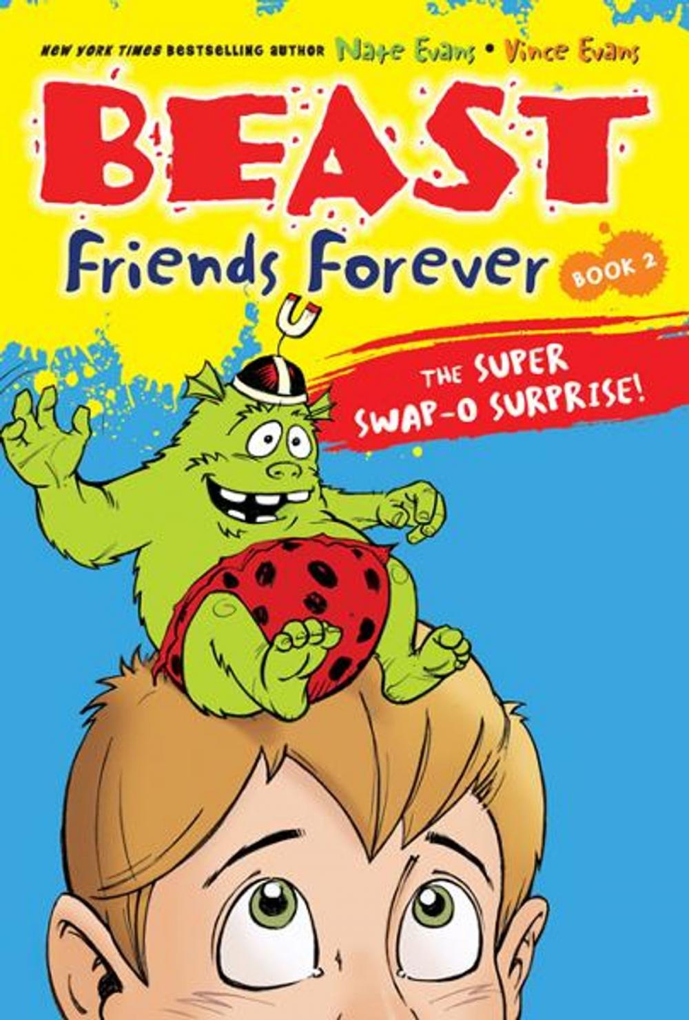 Big bigCover of Beast Friends Forever: The Super Swap-O Surprise!