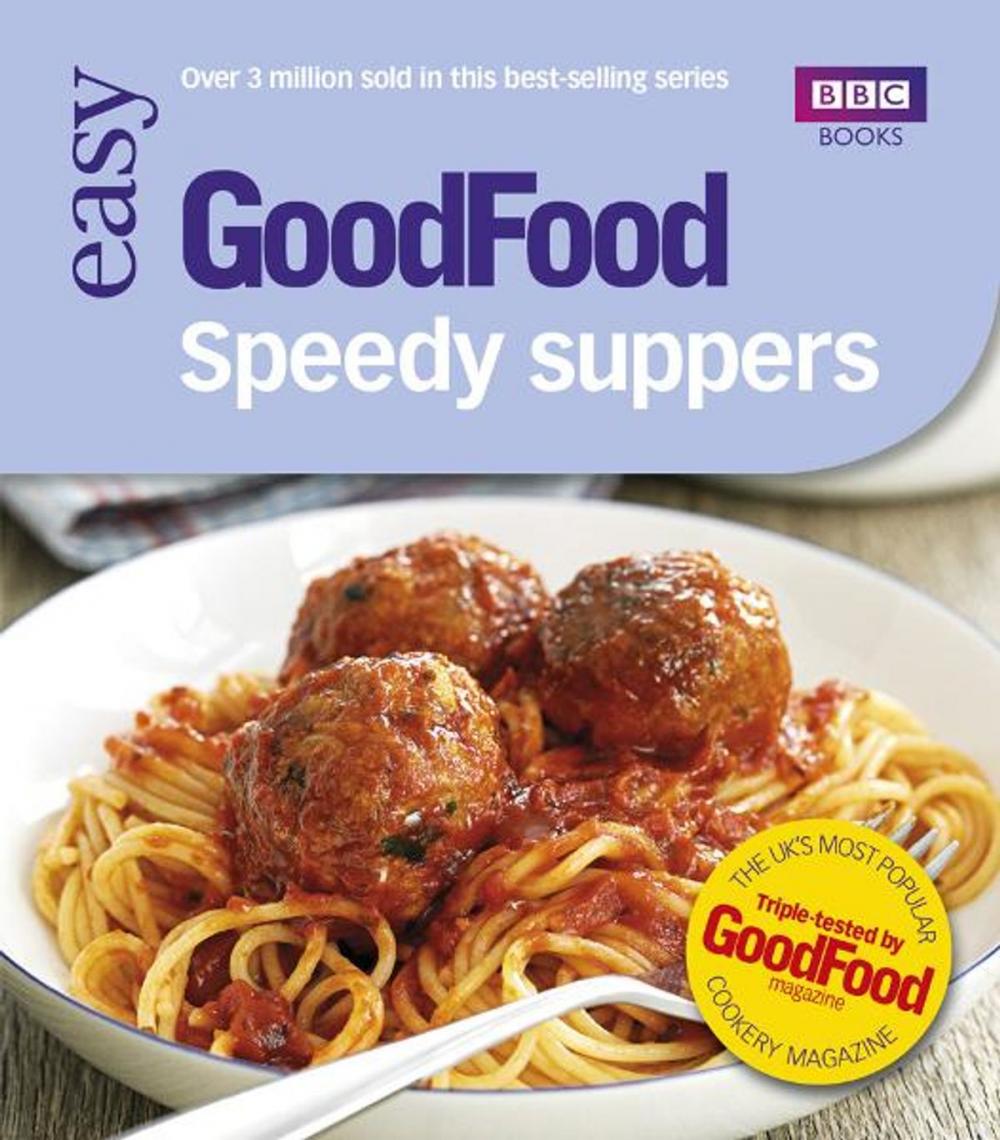 Big bigCover of Good Food: Speedy Suppers