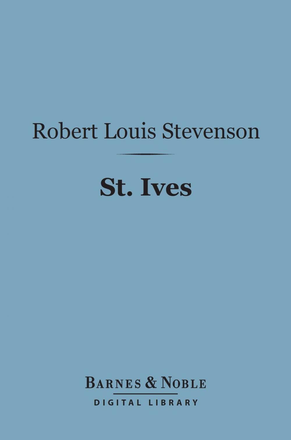 Big bigCover of St. Ives (Barnes & Noble Digital Library)