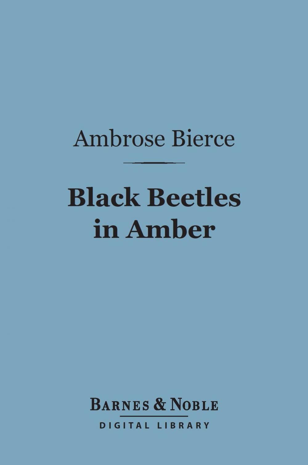 Big bigCover of Black Beetles in Amber (Barnes & Noble Digital Library)