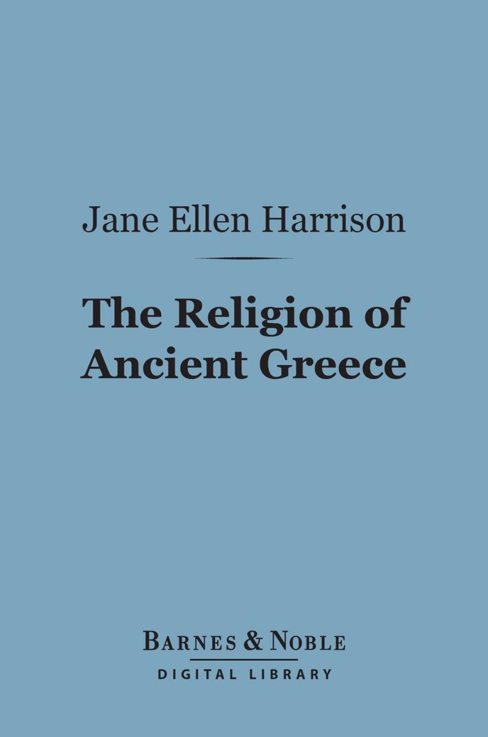 Big bigCover of The Religion of Ancient Greece (Barnes & Noble Digital Library)