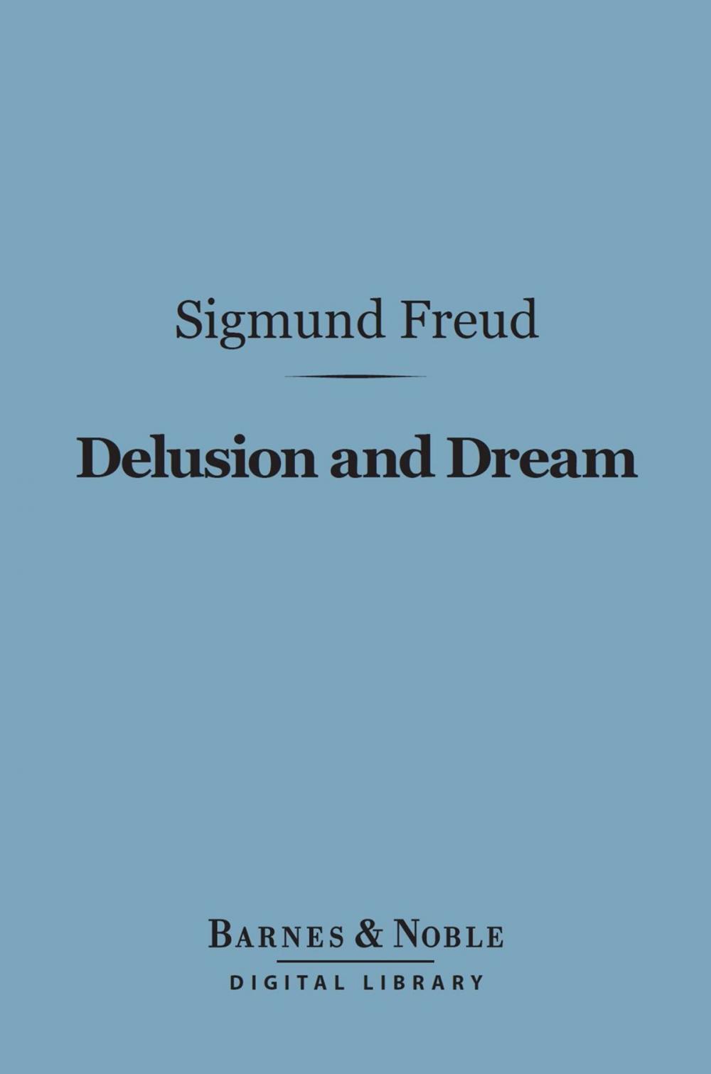 Big bigCover of Delusion and Dream (Barnes & Noble Digital Library)