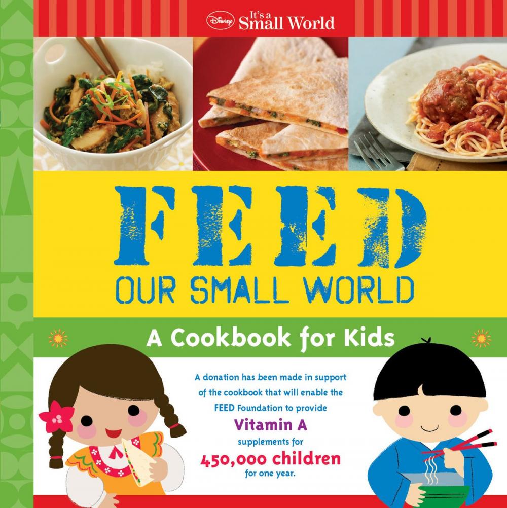 Big bigCover of It's A Small World: Feed Our Small World