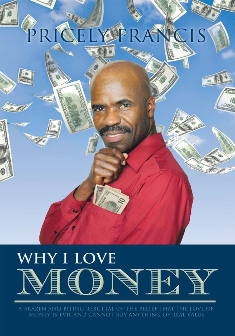 Big bigCover of Why I Love Money