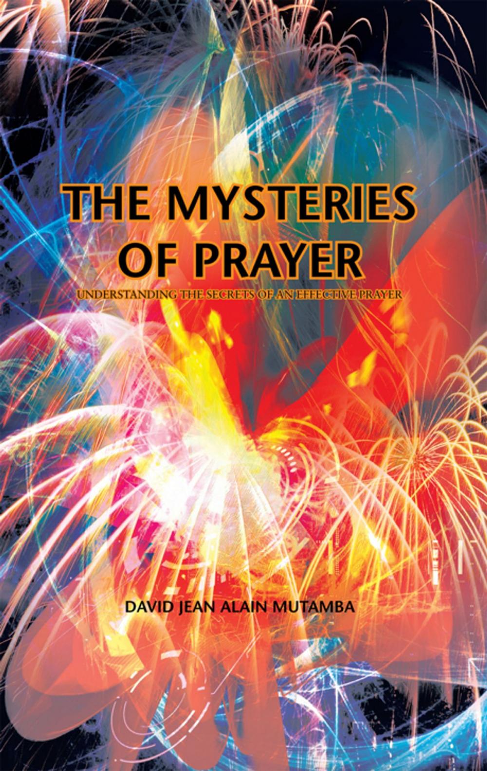 Big bigCover of The Mysteries of Prayer