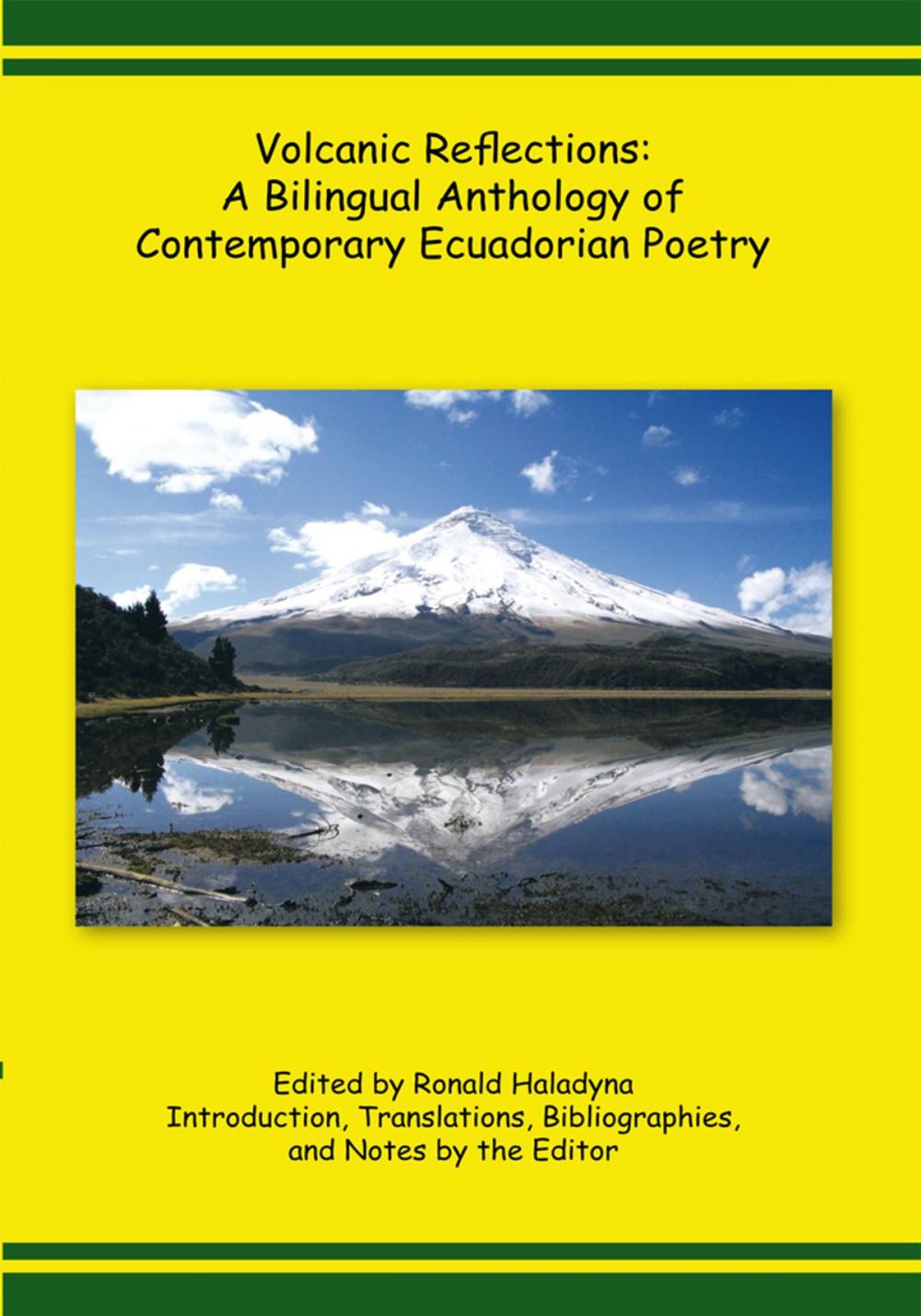 Big bigCover of Volcanic Reflections: a Bilingual Anthology of Contemporary Ecuadorian Poetry