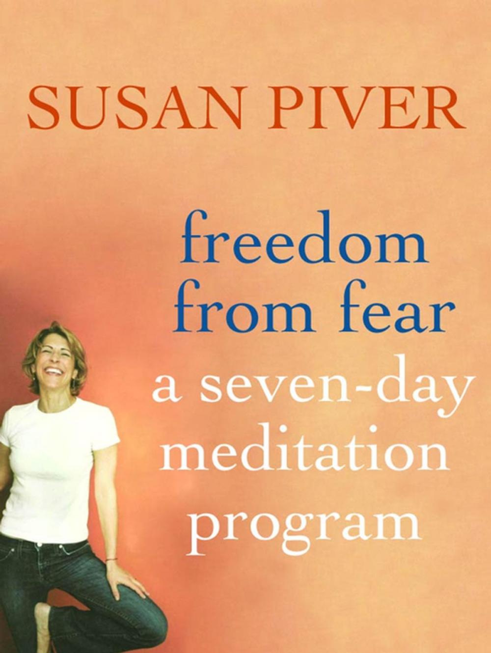 Big bigCover of Freedom from Fear: A Seven-Day Meditation Program