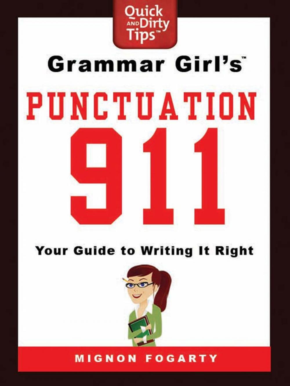 Big bigCover of Grammar Girl's Punctuation 911