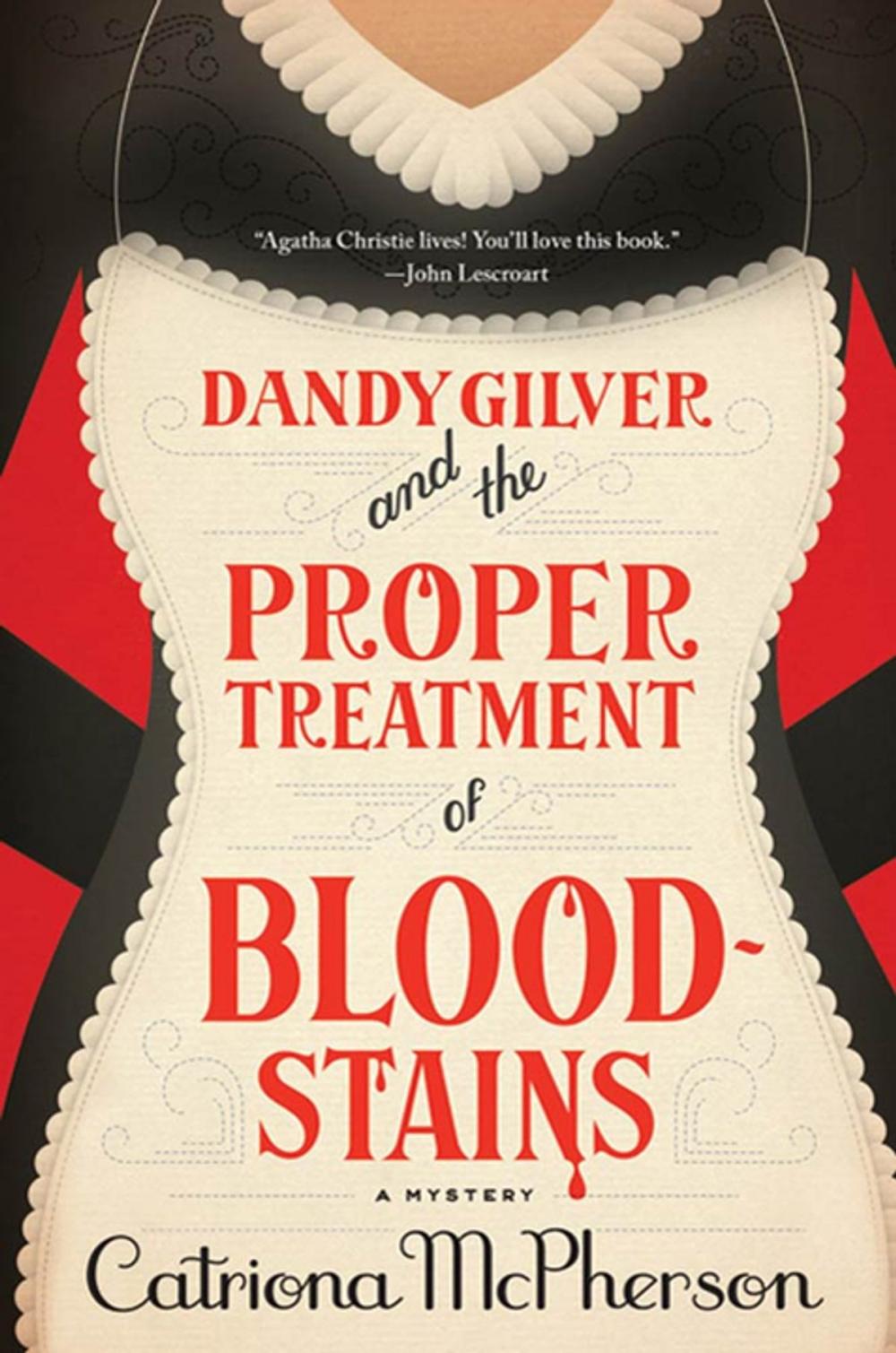 Big bigCover of Dandy Gilver and the Proper Treatment of Bloodstains