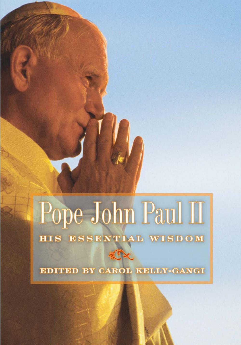 Big bigCover of Pope John Paul II: His Essential Wisdom