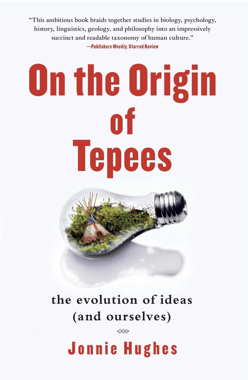 Big bigCover of On the Origin of Tepees